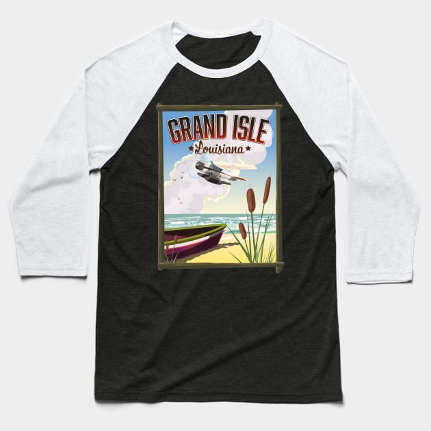 Grand Isle, Louisiana Travel poster Baseball T-Shirt by nickemporium1